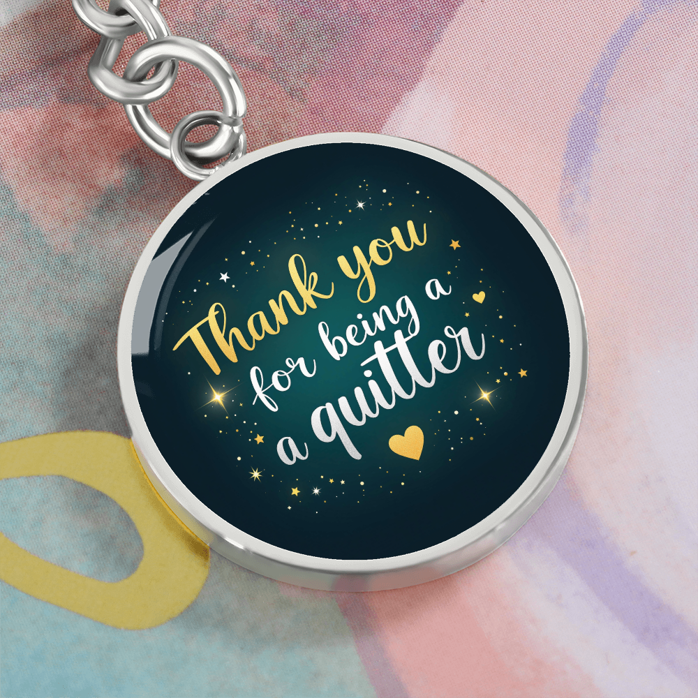 Thank You for Being a Quitter Keychain — Personalized Back Engraving