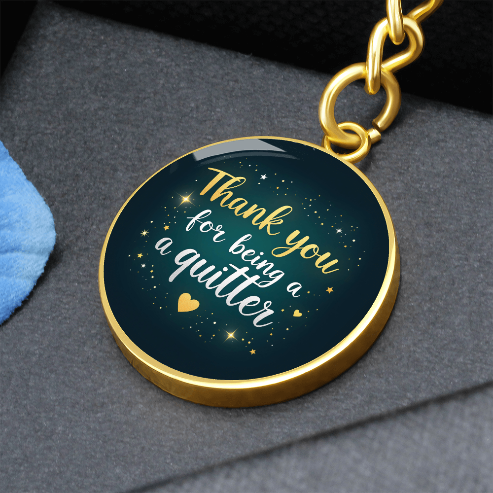 Thank You for Being a Quitter Keychain — Personalized Back Engraving