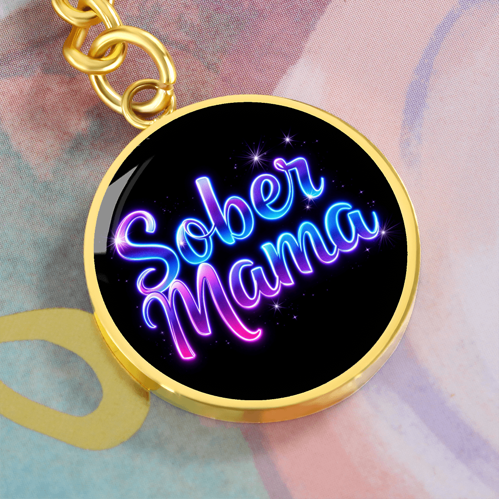 Sober Mama Keychain — Personalized Back Engraving