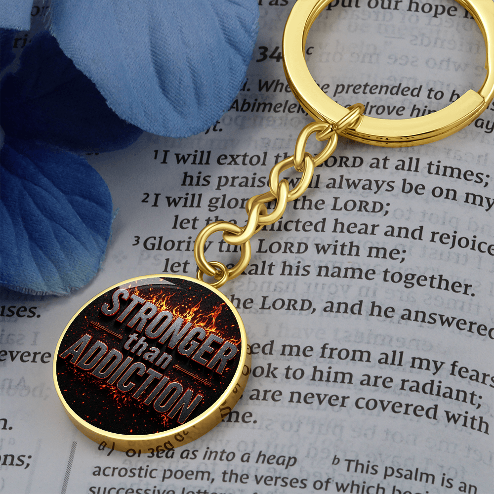 Stronger Than Addiction Keychain — Personalized Back Engraving