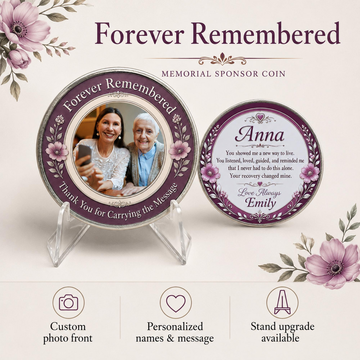 Memorial sponsor coin set: front photo coin with matching back coin on clear stands