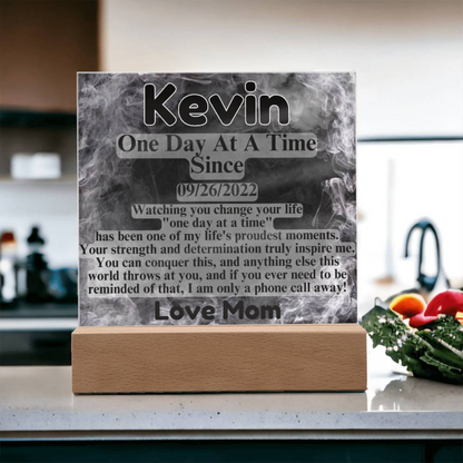 Custom LED sobriety date plaque on wood base, cool gray-lit, Kevin and Love Mom