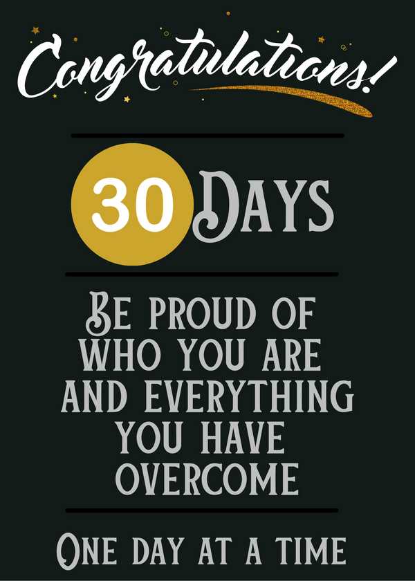 Sobriety milestone digital card, 30 days: Be proud of who you are