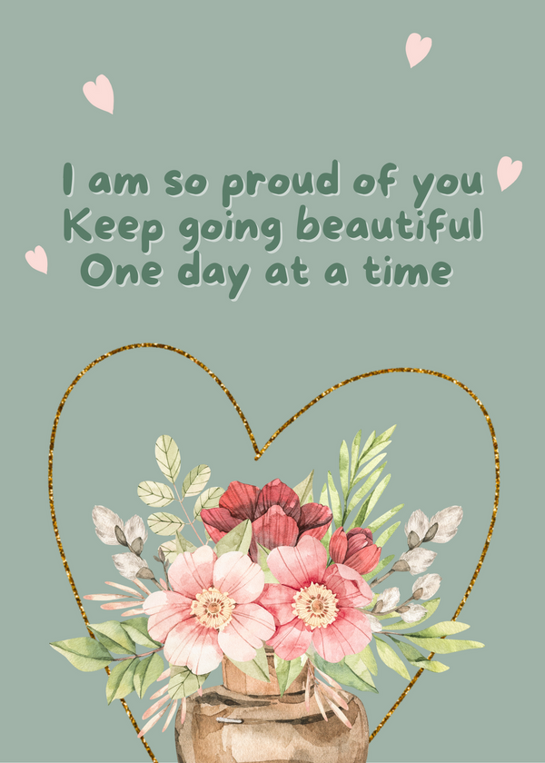 Floral heart quote digital download with pink flowers and “keep going beautiful”